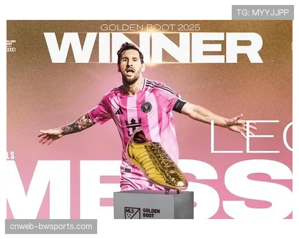 梅西当选迈阿密国际年度MVP，赛季29球获美职联金靴